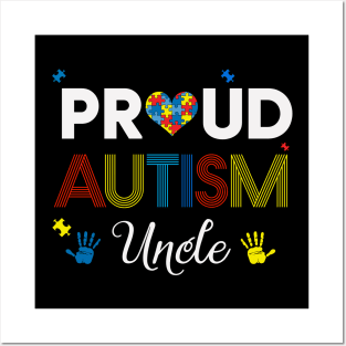 Proud Autism Uncle Posters and Art